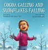 Cocoa Calling and Snowflakes Falling - Bild 1