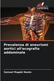Prevalenza di aneurismi aortici all'ecografia addominale