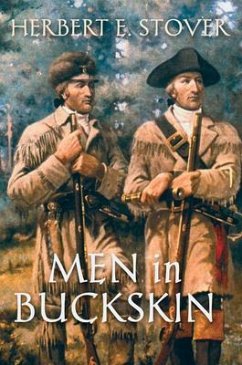 Men in Buckskin (eBook, ePUB) - Stover, Herbert