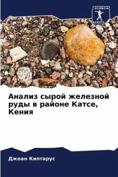 Analiz syroj zheleznoj rudy w rajone Katse, Keniq - Kiptarus, Dzhoan