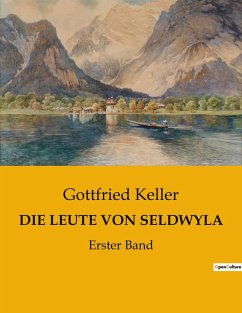 DIE LEUTE VON SELDWYLA - Keller, Gottfried