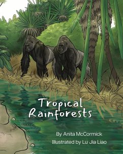 Tropical Rainforests - McCormick, Anita