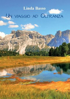 Un viaggio ad oltranza - Basso, Linda