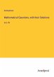Mathematical Questions, with their... - Bild 1