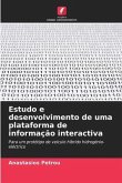 Estudo e desenvolvimento de uma plataforma de informação interactiva