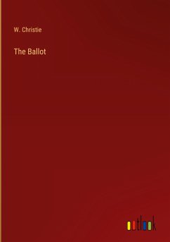 The Ballot - Christie, W.