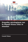 Enquête sérologique sur le Maedi-Visna chez le mouton