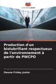 Production d'un biolubrifiant respectueux de l'environnement à partir de PWCPO