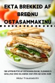 EKTA BREKKIÐ AF BREÐNU OSTASAMMAKINU