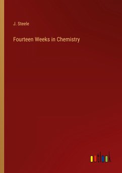 Fourteen Weeks in Chemistry
