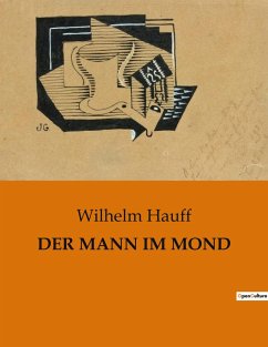 DER MANN IM MOND - Hauff, Wilhelm