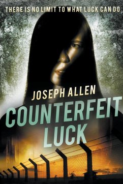Counterfeit Luck - Allen, Joseph