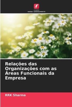 Relações das Organizações com as Áreas Funcionais da Empresa - Sharma, RRK