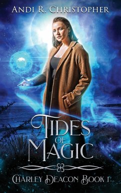 Tides of Magic - Christopher, Andi R.