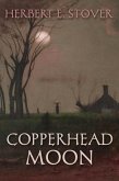 Copperhead Moon (eBook, ePUB)