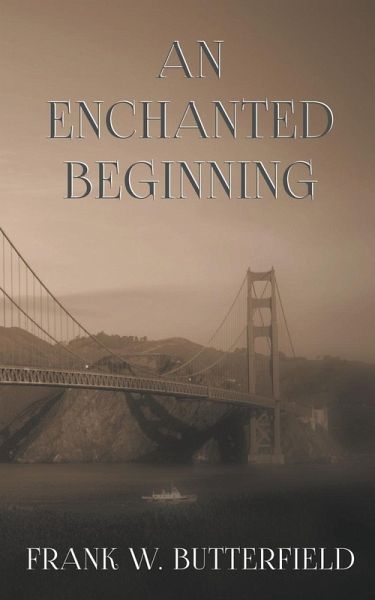 An Enchanted Beginning An Enchanted Beginning