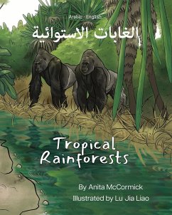 Tropical Rainforests (Arabic-English) - McCormick, Anita