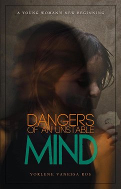 Cover Dangers of an Unstable Mind (eBook, ePUB)