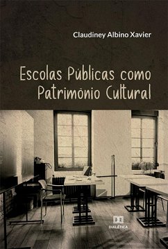 Cover Escolas Públicas como Patrimônio Cultural (eBook, ePUB)