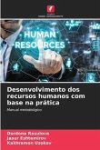 Desenvolvimento dos recursos humanos com base na prática