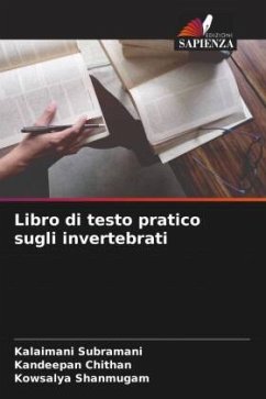 Libro di testo pratico sugli invertebrati - Subramani, Kalaimani;_hithan, Kandeepan;Shanmugam, Kowsalya