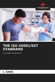 The ISO 45001/Sst Standard
