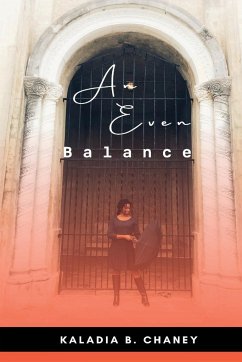 An Even Balance - Chaney, Kaladia B