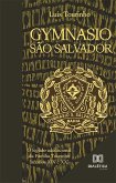 Gymnasio São Salvador (eBook, ePUB)