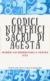 Codici Numerici Sacru di Agesta (eBook, ePUB) Codici Numerici Sacru di Agesta (eBook, ePUB)