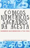 Códigos Numéricos Sagrados da Agesta (eBook, ePUB)