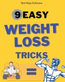 9 Easy Weightloss Tricks