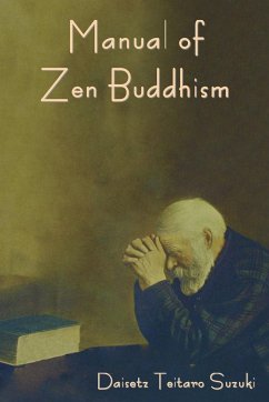 Manual of Zen Buddhism - Suzuki, Daisetz Teitaro