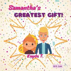 Samantha's Greatest gift - Lee, K.; T., Kayda