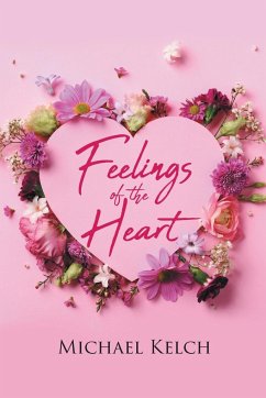 Feelings of the Heart