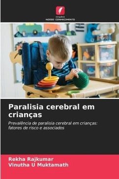 Paralisia cerebral em crianças - RAJKUMAR, REKHA;U MUKTAMATH, VINUTHA