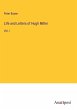 Life and Letters of Hugh Miller - Bild 1