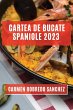 Cartea de Bucate Spaniole 2023 - Bild 1