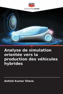 Analyse de simulation orientée vers la production des véhicules hybrides - Khare, Ashish Kumar