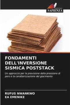 FONDAMENTI DELL'INVERSIONE SISMICA POSTSTACK - NWANKWO, RUFUS;EMENIKE, EA