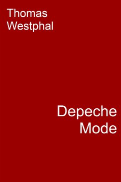 Depeche Mode (eBook, ePUB) - Westphal, Thomas