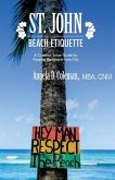 St. John Beach Etiquette: A Common Sense Guide for Keeping the Love in Love City