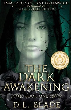 The Dark Awakening - Lynn, Diana B; Blade, D L