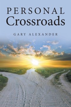 Personal Crossroads - Alexander, Gary