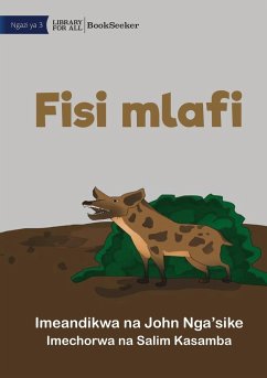 Greedy Hyena - Fisi mlafi - Nga'sike, John