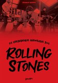 As verdadeiras aventuras dos Rolling Stones (eBook, ePUB)