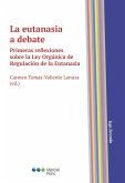 La eutanasia a debate (eBook, PDF)