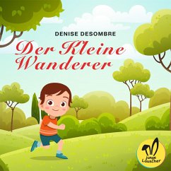 Der Kleine Wanderer (MP3-Download) - Desombre, Denise