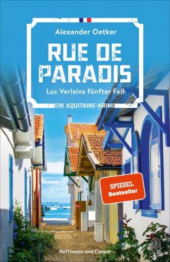 Rue de Paradis / Luc Verlain Bd.5 (Mängelexemplar) - Oetker, Alexander