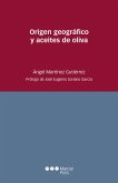 Origen geográfico y aceites de oliva (eBook, PDF)