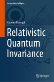 Relativistic Quantum Invariance (eBook, PDF)